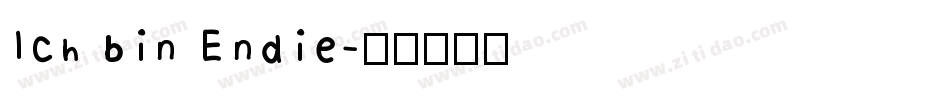 Ich bin Endie字体转换